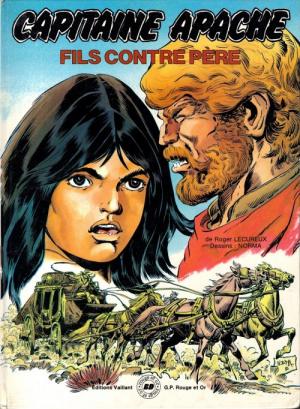 Capitaine Apache 3 - Fils contre père