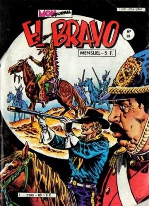 El Bravo 69 - Soldat de devoir