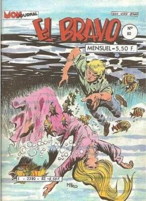 El Bravo 82 - Le déserteur