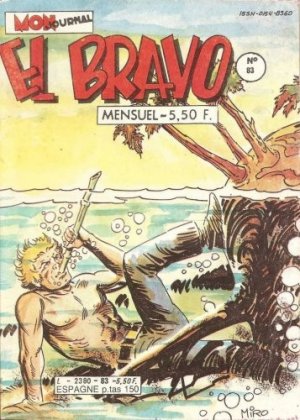 El Bravo 83 - Le rêve de Taureau Assis