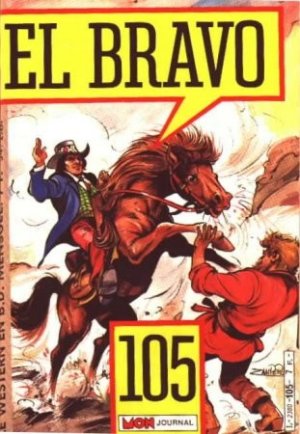El Bravo 105 - Sur la piste du traître