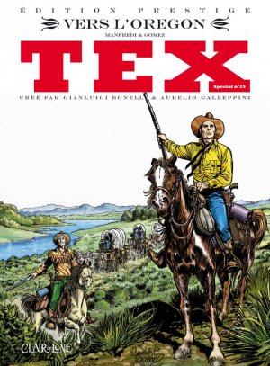 Tex spécial 25 - Vers l'Orégon