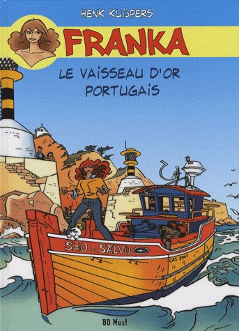 Franka 7 - 1 - Le vaisseau d'or portuguais