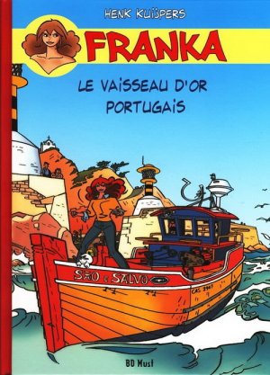 Franka 7 - 1 - Le vaisseau d'or portuguais