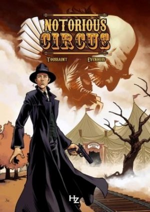 Notorius Circus 1 - Notorious circus