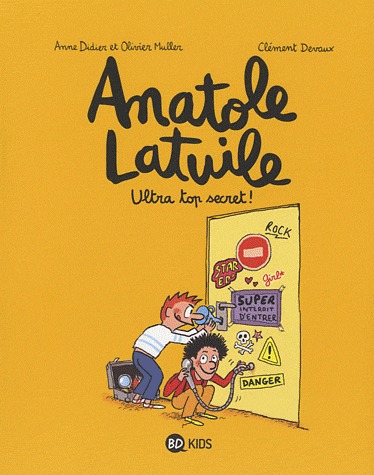 Anatole Latuile 5 - Ultra top secret !