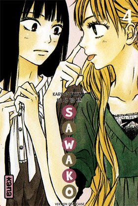 couverture, jaquette Sawako 4  (kana) Manga