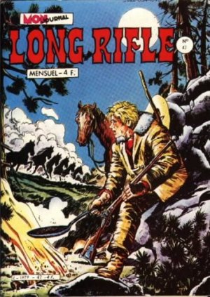 Long Rifle 47 - Les voleurs de chevaux