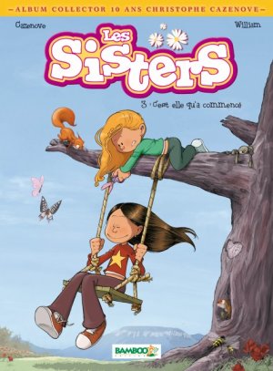 Les sisters 3 - C'est elle qu'a commencé