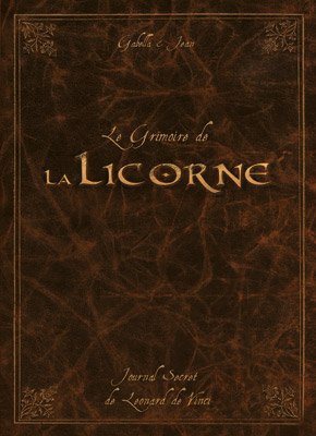 couverture, jaquette La licorne 0  - Le Grimoire de la LicorneTirage de tête (BD Must Editions) BD