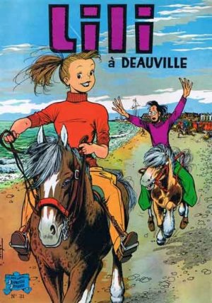 Les aventures de l'espiègle Lili 21 - Lili à Deauville