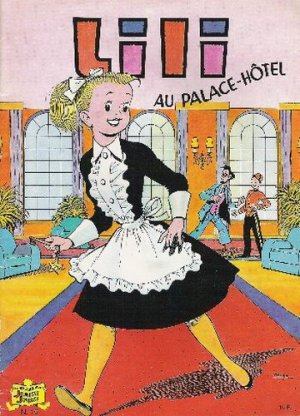 Les aventures de l'espiègle Lili 15 - Lili au Palace-Hôtel