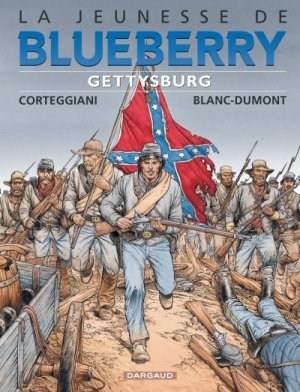 La jeunesse de Blueberry 20 - Gettysburg