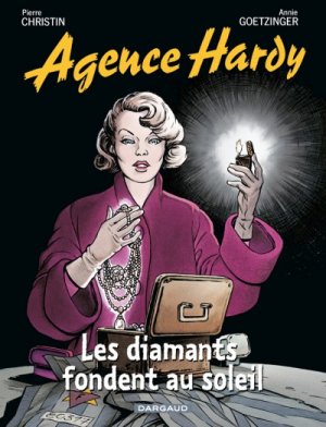 Agence Hardy 7 - Les diamants fondent au soleil