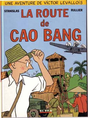 couverture, jaquette La vie de Victor Levallois 2  - La route de Cao Bang (Alpen Publishers) BD