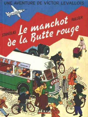 couverture, jaquette La vie de Victor Levallois 3  - Le manchot de la butte rouge (Alpen Publishers) BD