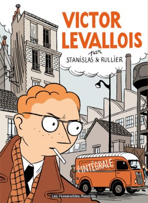 La vie de Victor Levallois # 1 intégrale