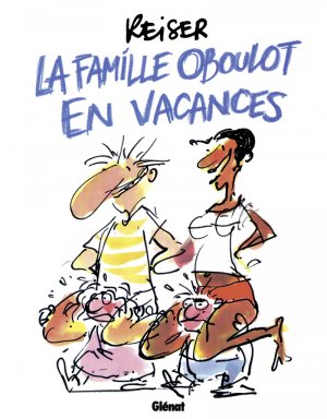 La famille Oboulot en vacances 1 - La famille Oboulot en vacances