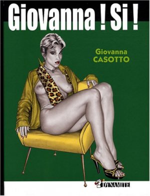 couverture, jaquette Giovanna ! 2  - Giovanna ! Si ! (Dynamite France) BD