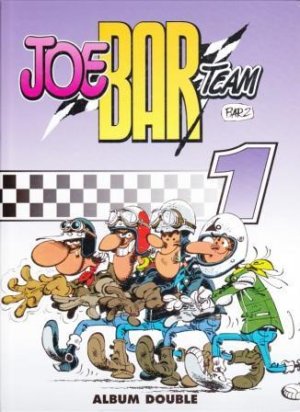 couverture, jaquette Joe Bar Team 1  - Intégrale 1 - T1 à T2Intégrale 2004 (France Loisirs BD) BD