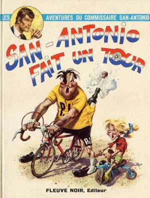 Les aventures du commissaire San-Antonio 3 - San-Antonio fait un tour