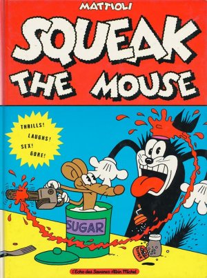 Squeak the mouse édition Simple