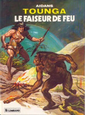 Tounga 12 - Le faiseur de feu