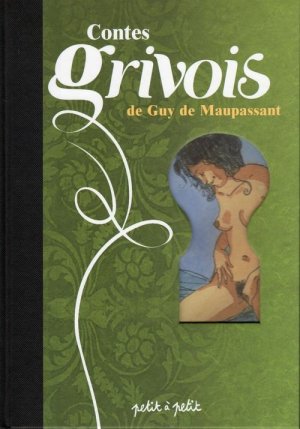 Contes grivois de Guy De Maupassant édition Simple