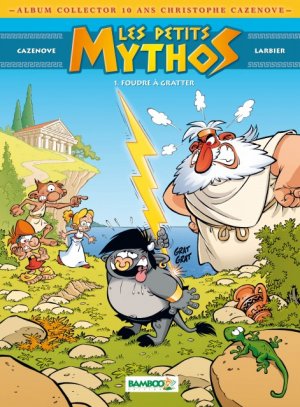 Les petits mythos 1 - Foudre à gratter