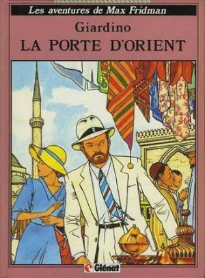 Max Fridman 2 - La porte d'orient