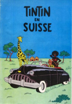 Les aventures de Tintin en Suisse édition simple