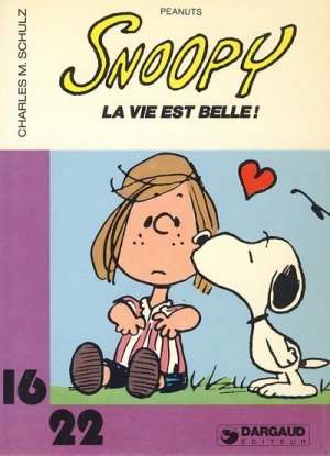Snoopy 9 - La vie est belle !