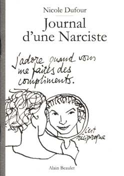 Journal d'une narciste 1 - Journal d'une narciste