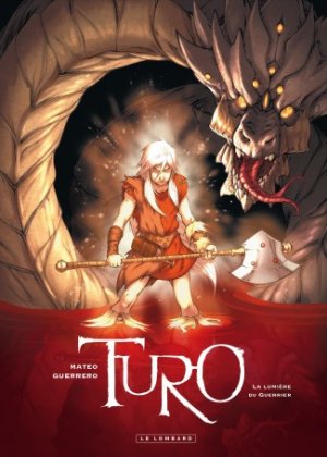 Turo 3 - La lumière du guerrier