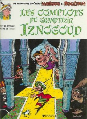 Iznogoud 2 - Les complots du grand Vizir Iznogoud