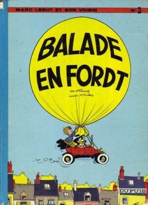 Marc Lebut et son voisin 3 - Balade en Ford T