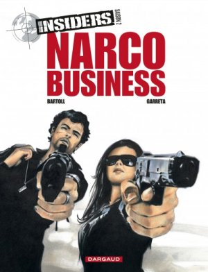 Insiders 9 - Saison 2 - Narco business