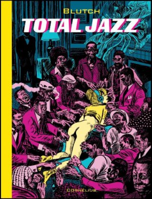 Total jazz 1 - Total jazz - Histoires musicales