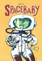 Spacebaby 1 - Spacebaby