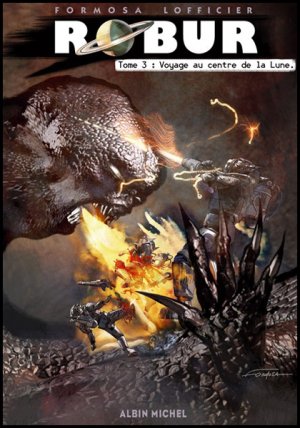 Robur 3 - Voyage au centre de la lune