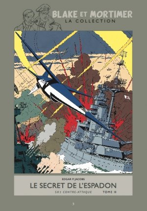 Blake et Mortimer 3 - Le secret de l'espadon : SX1 contre-attaque - tome 3
