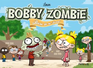 Bobby Zombie