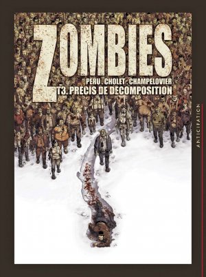 couverture, jaquette Zombies 3  - Précis de décomposition (soleil bd) BD