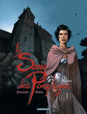 couverture, jaquette Le sang des Porphyre 5  - Auroresimple 2007 (dargaud) BD