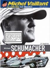 Michel Vaillant 101 - Michael Schumacher 1re partie