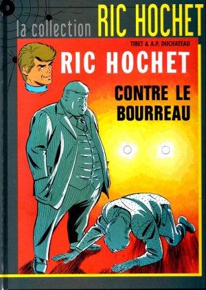 Ric Hochet 14 - Ric Hochet contre le bourreau