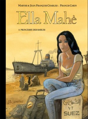 Ella Mahé 2 - Princesse des sables