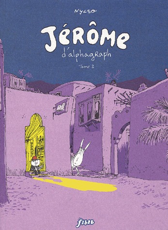 Jérôme d'alphagraph' 2 - Tome 2
