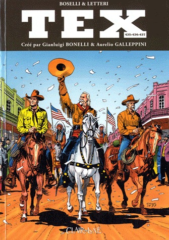 Tex 13 - Le retour du maître ; Wild West Show ; Ombres chinoises 