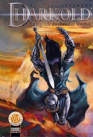 Dharkold 1 - La légende du chevalier sombre 